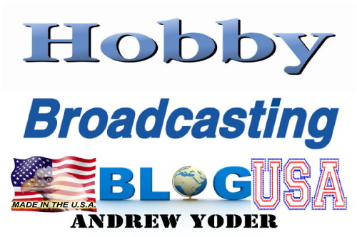 Hobby Broadcasting Blog Andrew Yoder
